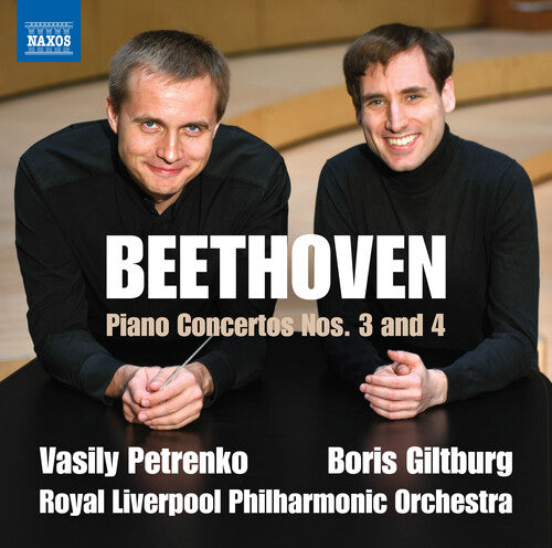 Beethoven / Giltburg / Petrenko - Piano Concertos Nos. 3 & 4 - Music CD