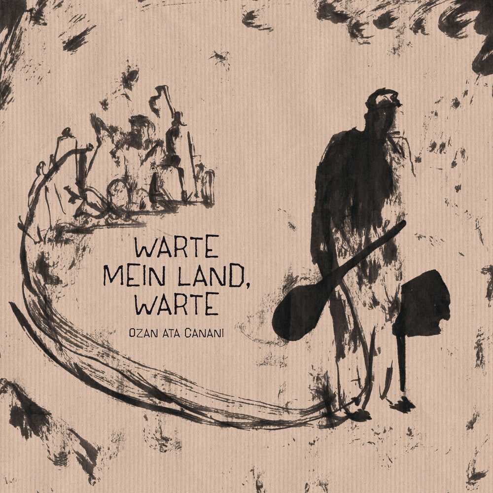 Ozan Canani Ata - Warte Mein Land Warte (Uk) Music CD