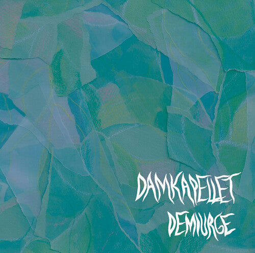 Eacott / Kristenson / Damkapellet - Demiurge - Music CD