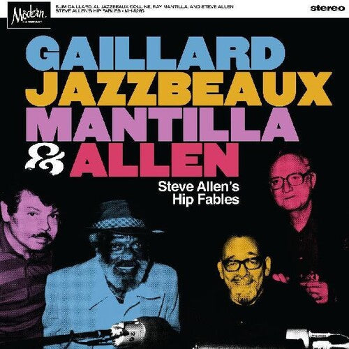 Gaillard / Jazzbeaux / Mantilla / Allen - Steve Allen's Hip Fables - Vinyl Record