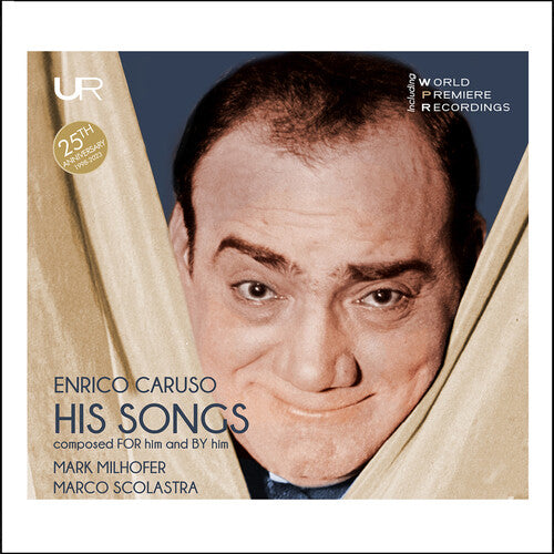 Caruso / Milhofer / Scolastra - His Songs - Music CD