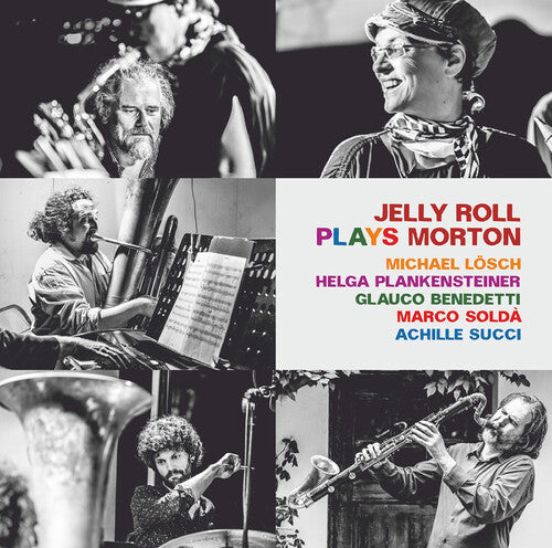 Morton,jelly Roll / Losch / Plankensteiner - Jelly Roll Plays Morton - Music CD