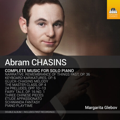 Chasins / Glebov - Complete Music For Piano Solo - Music CD