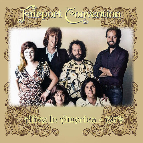 Fairport Convention - Alive In America 1974 - Music CD
