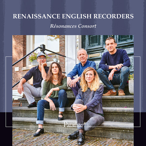 Byrd / Dowland / Ferrabosco - Renaissance English Recorders - Music CD
