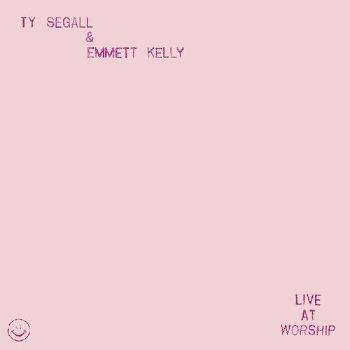 Segall,ty / Kelly,emmett - Live At Worship - Vinyl Record