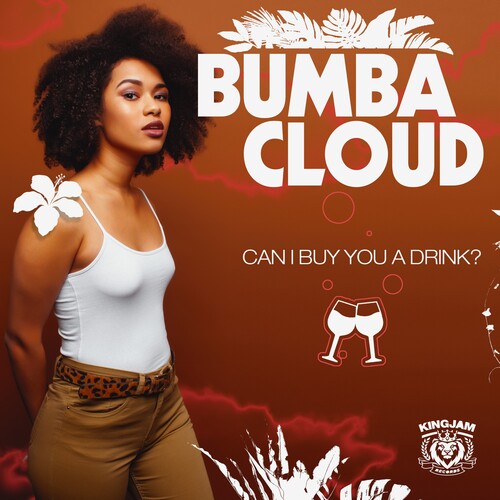 Bumbacloud - Can I Buy You A Drink? - Music CD