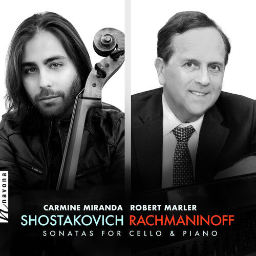 Rachmaninoff / Shostakovich / Miranda - Sonatas For Cello & Piano - Music CD