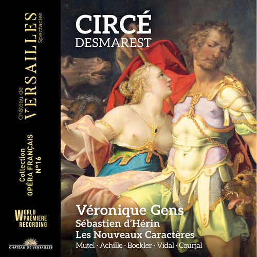 Desmarest / Gens / Les Nouveaux Caracteres - Circe - Music CD
