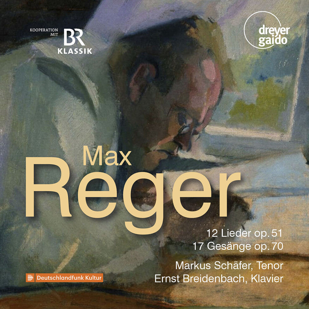 Reger / Schafer / Breidenbach - 12 Lieder 17 Gesange Music CD