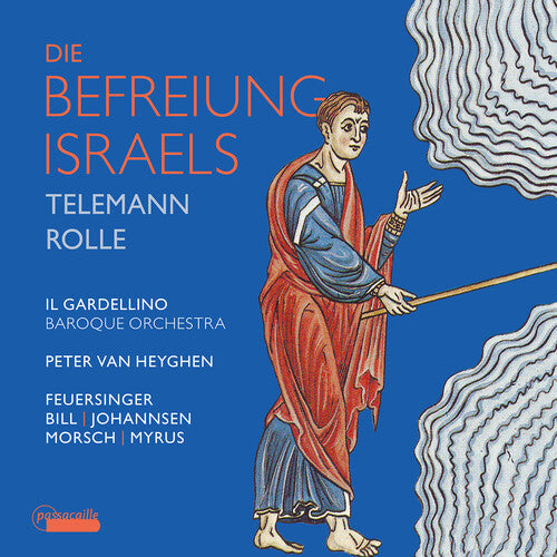 Rolle / Gardellino / Heyghen - Die Befreiung Israels - Music CD