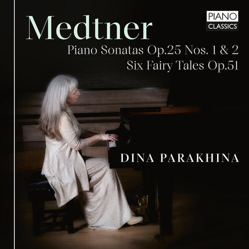 Medtner / Parakhina - Piano Sonatas Nos. 1 & 2 - Music CD