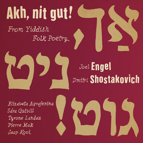 Shostakovic / Engel / Landau - Ach, Nit Gut! From Yiddish Folk Poetry - Music CD