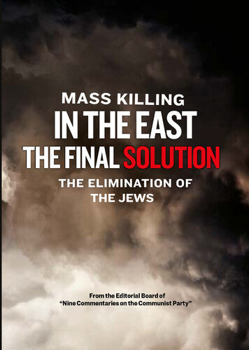 Mass Killing In The East - The Final Solution - Mass Killing In The East - The Final Solution - DVD