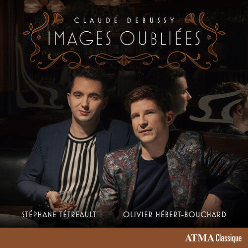 Debussy / Tetreault / Herbert-bouchard - Images Oubliees - Music CD
