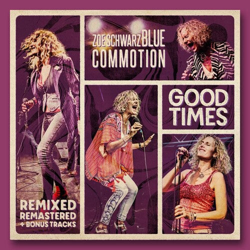 Schwarz,zoe / Blue Commotion - Good Times - Remixed - Music CD