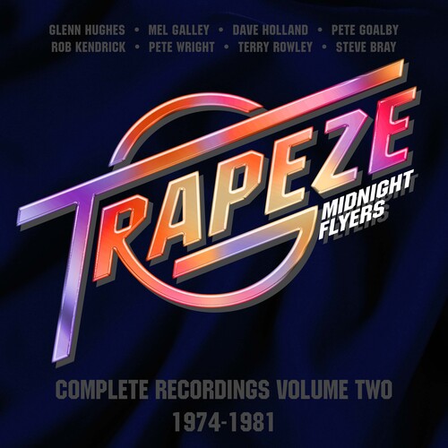 Trapeze - Midnight Flyers: Complete Recordings Vol 2 1974-81 - Music CD
