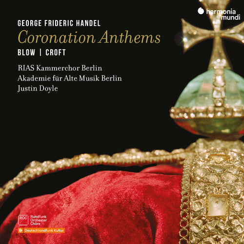 Rias-kammerchor Berlin - Handel: Coronation Anthems - Music CD
