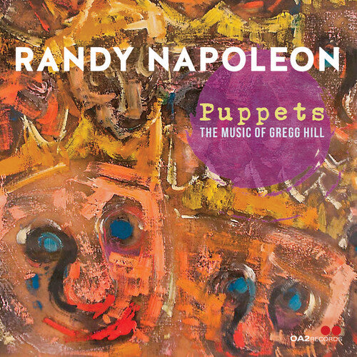 Napoleon,randy - Puppets: The Music Of Gregg Hill - Music CD