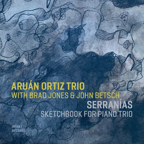 Ortiz,aruan - Serranias: Sketchbook For Piano Trio - Music CD