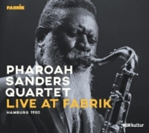 Sanders,pharoah - Live At Fabrik Hamburg 1980 - Music CD