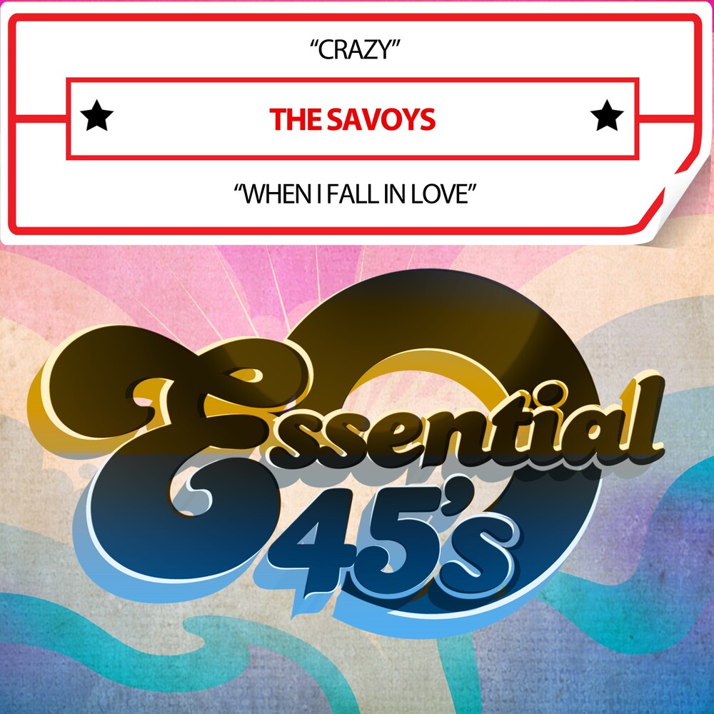 Savoys - Crazy / When I Fall In Love (Digital 45) (Mod) Music CD