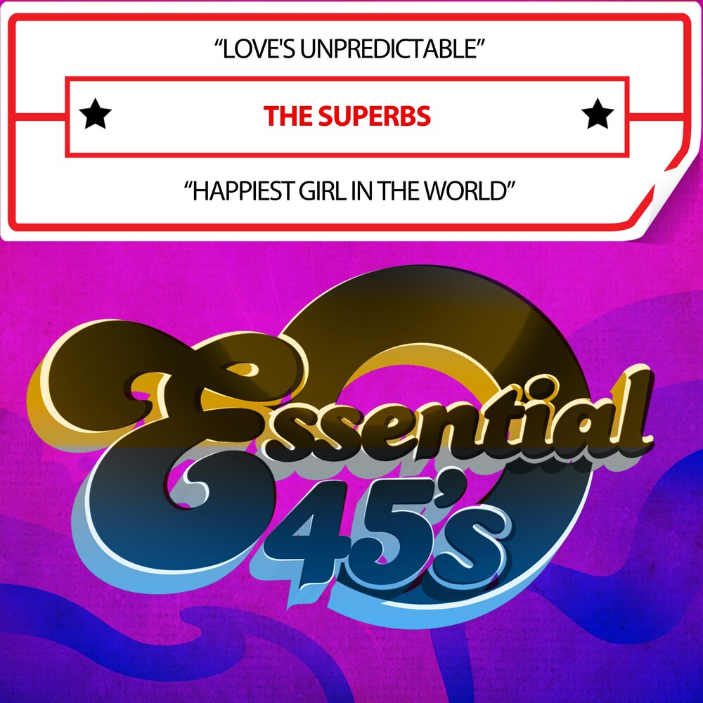 The Superbs - Love'sUnpredictable/HappiestGirlInTheWorld(Digital45) Music CD