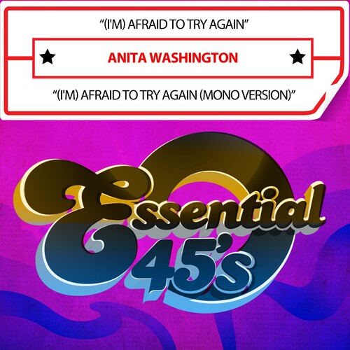 Washington,anita - (i'm) Afraid To Try Again (digital 45) - Music CD