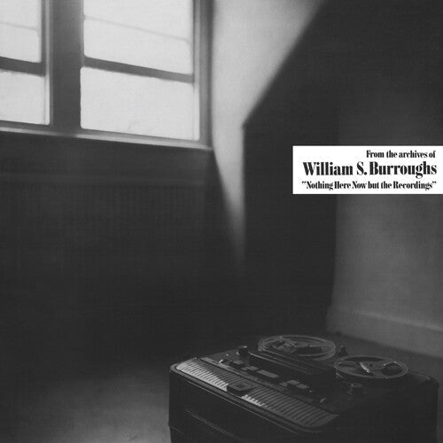 Burroughs,william S. - Nothing Here Now But The Recordings - Music CD