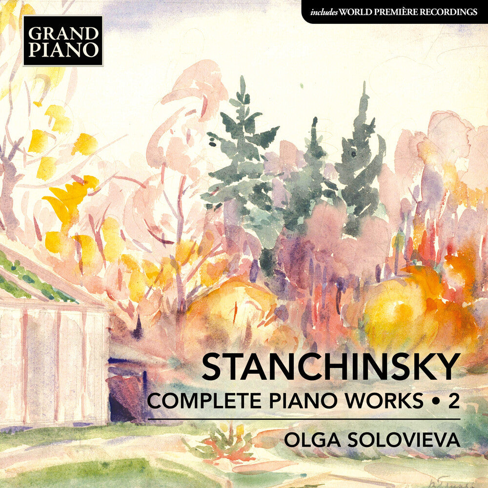 Stanchinsky / Vladimirovich / Solovieva - Complete Piano Works, Vol. 2 Music CD
