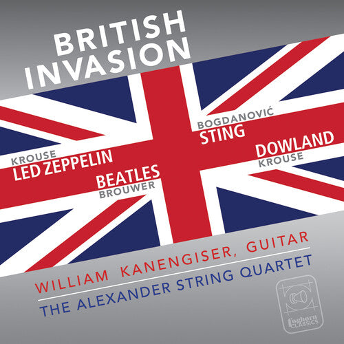 Bogdanovic / Brouwer / Alexander String Quartet - British Invasion - Music CD