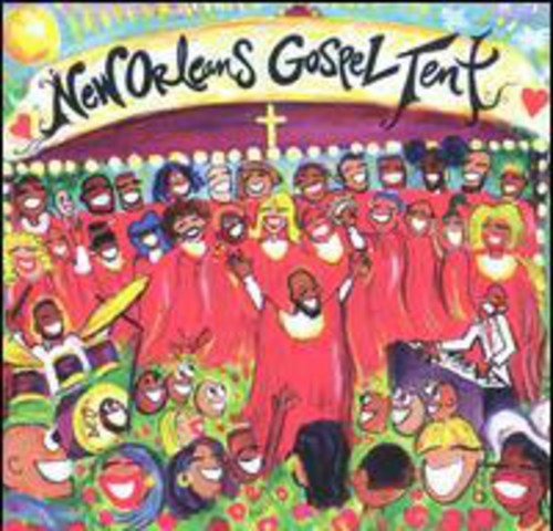 New Orleans Gospel Tent / Various - New Orleans Gospel Tent / Various - Music CD