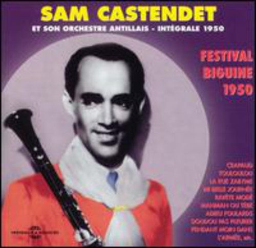 Castendet,sam Et Son Orchestre Antillais - Intetral 1950: Festival Biguine - Music CD