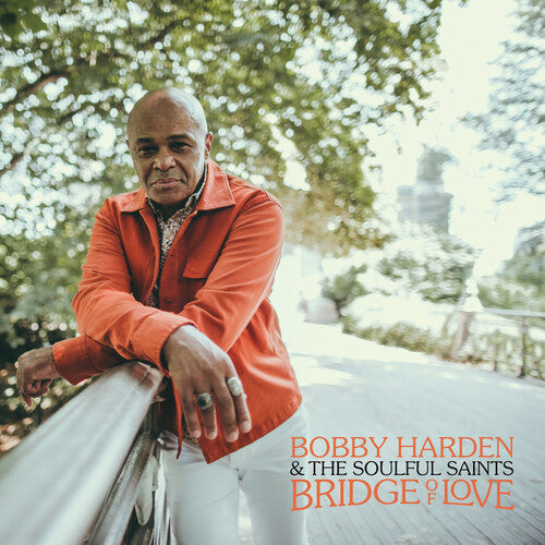 Harden,bobby & The Soulful Saints - Bridge Of Love - Vinyl Record