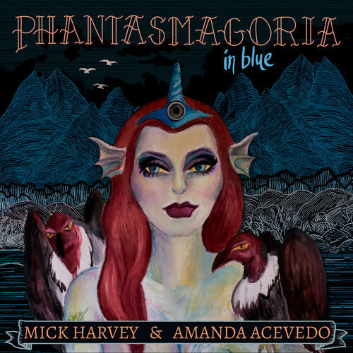 Harvey,mick / Acevedo,amanda - Phantasmagoria In Blue - Vinyl Record