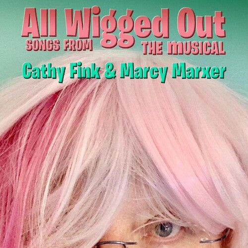 Fink,cathy / Marxer,marcy - All Wigged Out - Music CD
