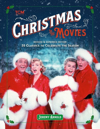 Arnold,jeremy - Christmas In The Movies Revised & Expanded Edition - Books