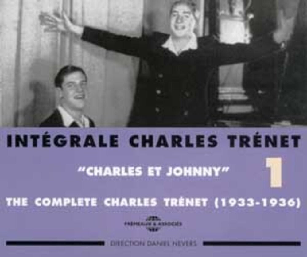 Charles Tr‚net - Int‚grale Charles Tr‚net, Vol. 1: Charles et Johnny 1933-1936 Music CD