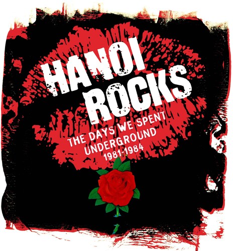 Hanoi Rocks - Days We Spent Underground 1981-1984 - Music CD