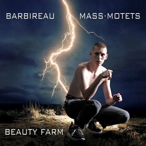 Barbireau / Beauty Farm - Mass Motets - Music CD