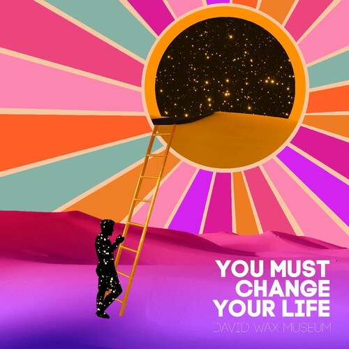 David Wax Museum - You Must Change Your Life - Vinyl Record