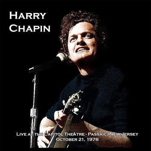 Chapin,harry - Live At The Capitol Theater October 21 1978 - Music CD