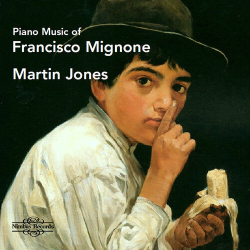 Mignone / Jones - Piano Music Of Francisco Mignone - Music CD