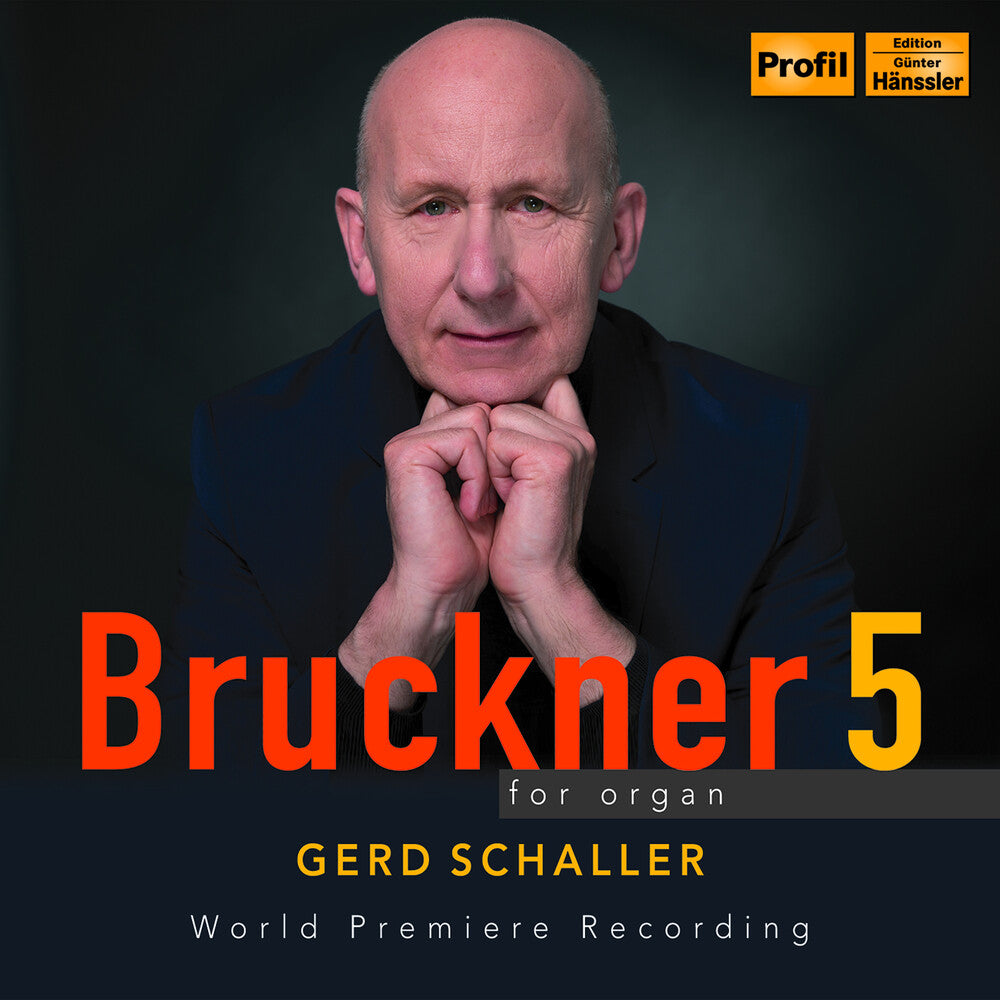 Bruckner / Schaller - 5 For Organ Music CD