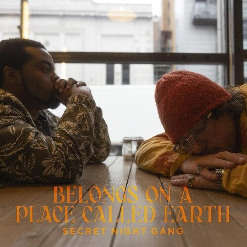 Secret Night Gang - Belongs On A Place Called Earth - Music CD