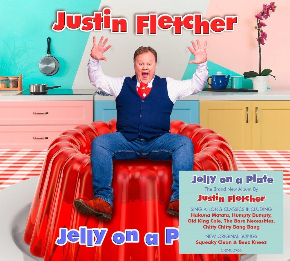 Justin Fletcher - Jelly On A Plate (Uk) Music CD