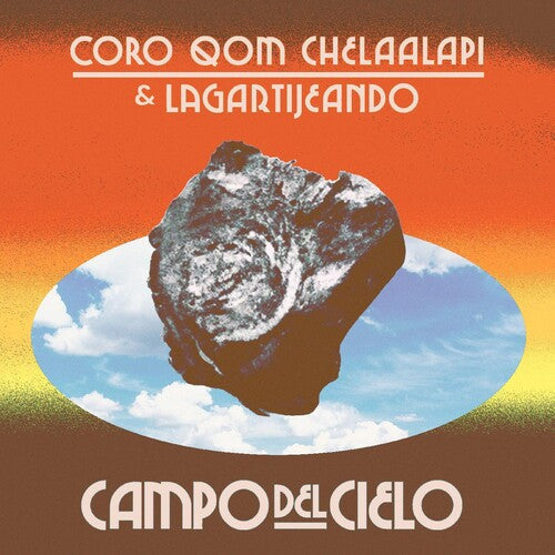 Coro Qom Chelaalapm & Lagartijeando - Campo Del Cielo - Vinyl Record