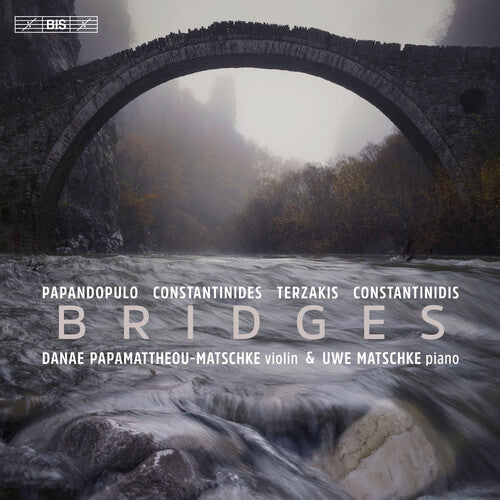 Constantinidis / Papandopulo / Terzakis - Works For Violin & Piano By Greek Composers - Super Audio CD