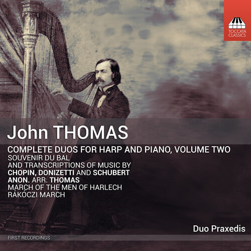 Thomas / Chopin / Donizetti - Complete Duos For Harp & Piano, Vol. 2 - Music CD