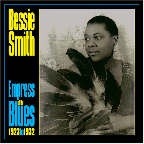 Smith,bessie - Empress Of The Blues 1923-33 - Vinyl Record